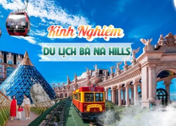 Trọn bộ bí kíp trải nghiệm Bà Nà Hills 1 ngày vừa vui vừa tiết kiệm