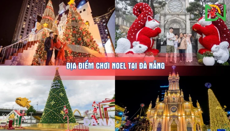 Top 5 địa điểm chơi Noel HOT tại Đà Nẵng