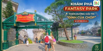 ĐI BÀ NÀ HILL FANTASY PARK CHƠI NHỮNG GÌ?